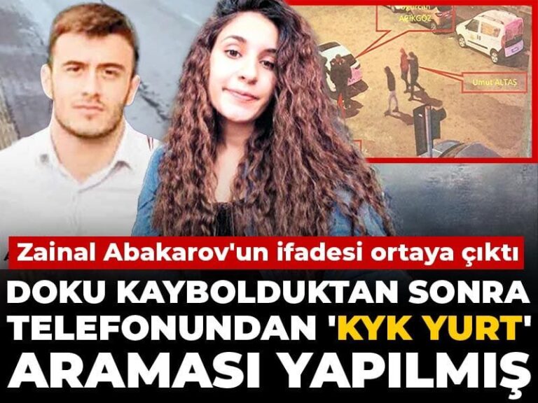 gulistan-doku-kaybolduktan-sonra-telefonundan-kyk-yurt-aramasi-yapilmis-zainal-abakarovun-ifadesi-ortaya-cikti-HDBbDIuN